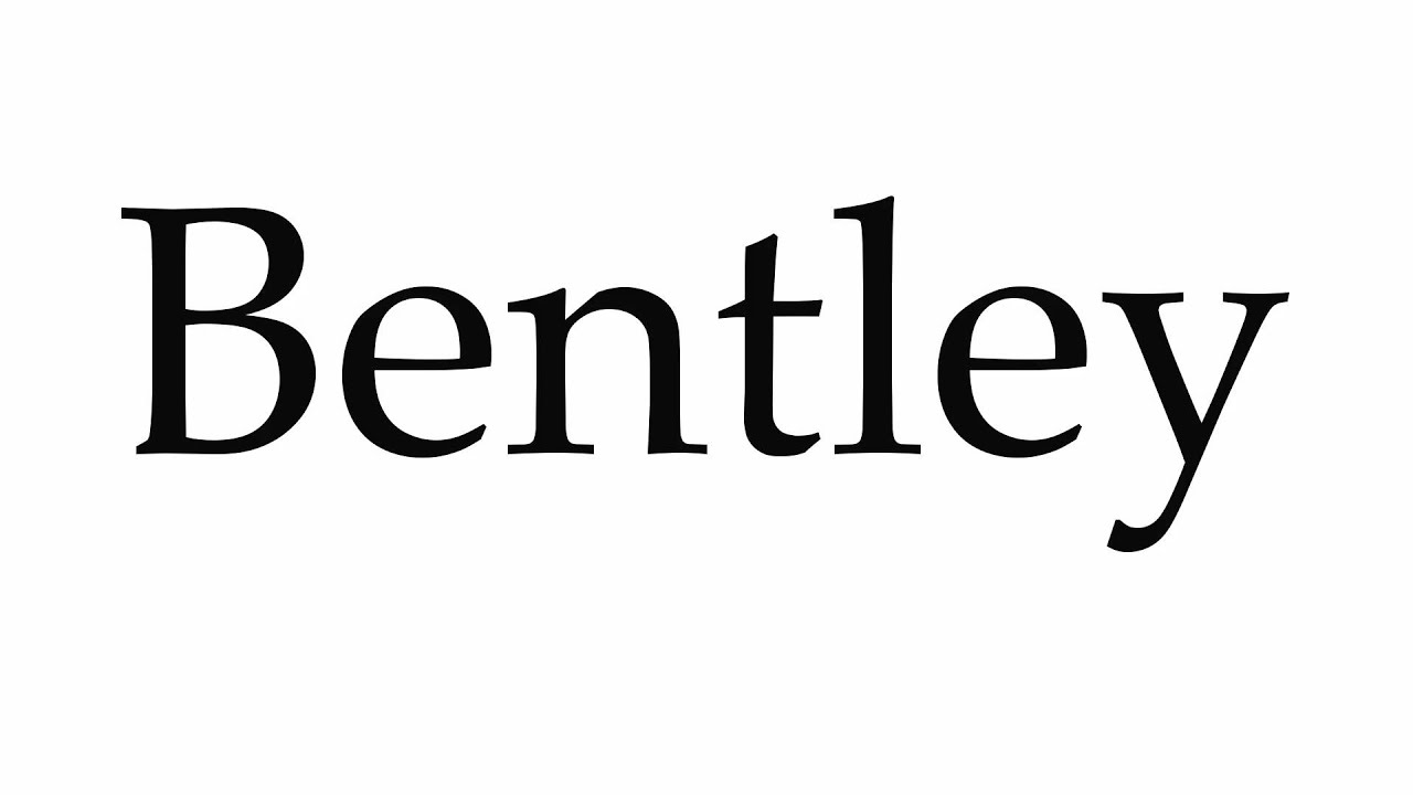 How to Spell Bentley